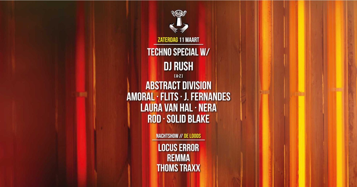 Techno Special w/ DJ Rush / ROD & more