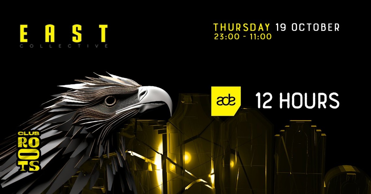 EAST Techno Collective ADE