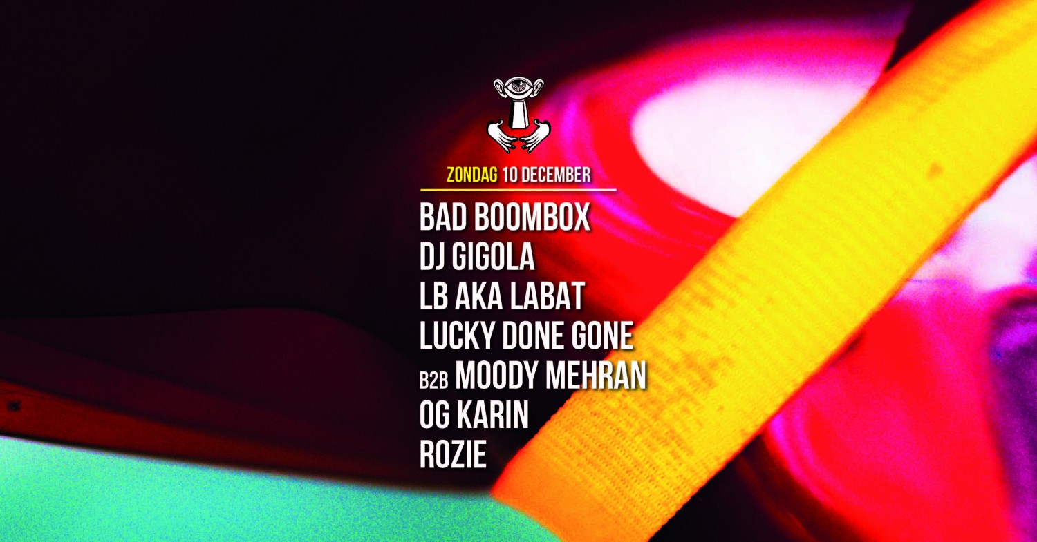 Thuishaven w/ Bad Boombox / DJ Gigola / Lucky