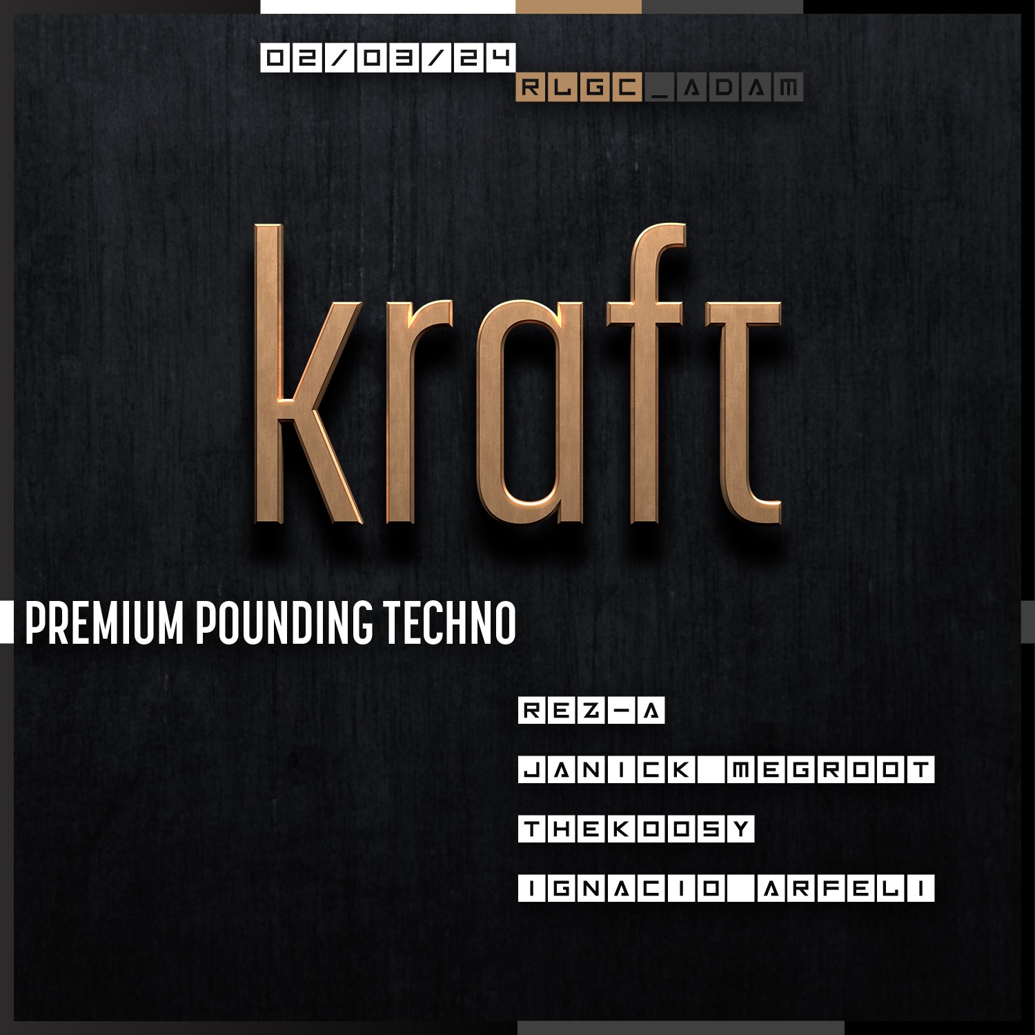 KRAFT: Premium Pounding Techno