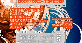 King-S Festival x Kingsnight Rave 